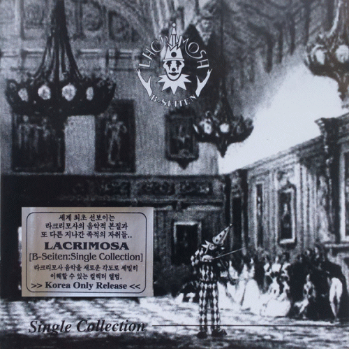 Lacrimosa : B-Seiten (Single Collection)